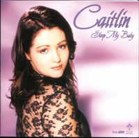 Caitlin - Sleep My Baby